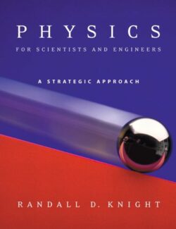 Física para Ciencias e Ingeniería – Randall Knight – 1ra Edición