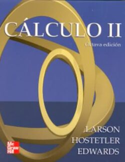 Cálculo – Ron Larson, Robert Hostetler – 8va Edición