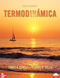 Termodinámica – Yunus A. Cengel, Michael A. Boles – 5ta Edición