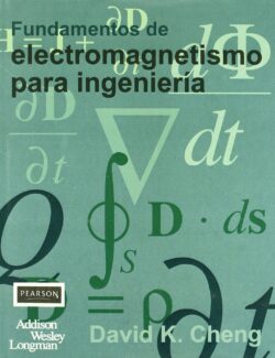 fundamentos de electromagnetismo para ingenieria david k cheng 1ra edicion