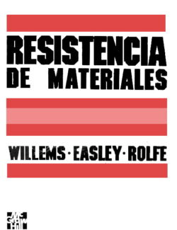 resistencia de materiales n willems j easley s rolfe 1ra edicion
