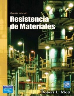 Resistencia de Materiales – Robert L. Mott – 5ta Edición