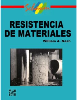 Resistencia de Materiales (Schaum) – William A. Nash – 1ra Edición