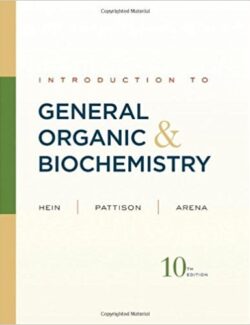 introduction to general organic and biochemistry morris hein 10th edition 1
