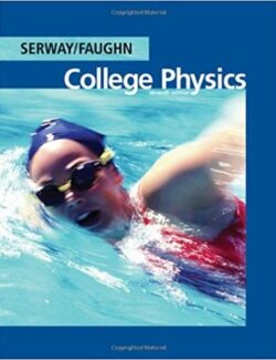 College Physics – Raymond A. Serway, Chris Vuille, Jerry S. Faughn – 7th Edition