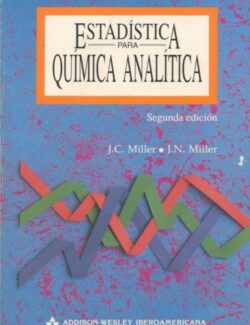 Estadística para Química Analítica – J. Miller, J. Miller – 2da Edición
