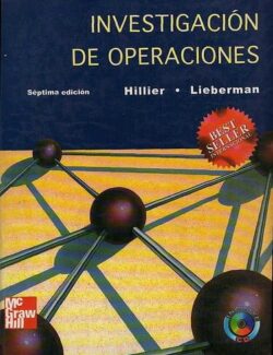 Investigación de Operaciones – Frederick S. Hillier, Gerald J. Lieberman – 7ma Edición