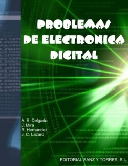 Problemas Electrónica Digital – A. Delgado, J. Mira – 1ra Edición