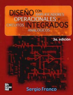 Diseño con Amplificadores Operacionales y Circuitos Integrados Analógicos – Sergio Franco – 3ra Edición