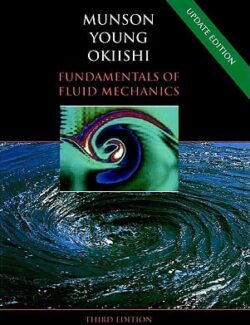 Fundamentos de Mecánica de Fluídos – Munson, Young, Okiishi – 3ra Edición