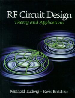 rf circuit design theory and applications r ludwig p bretchko