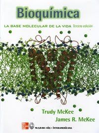Bioquímica – Trudy Mckee, James R. McKee – 3ra Edición