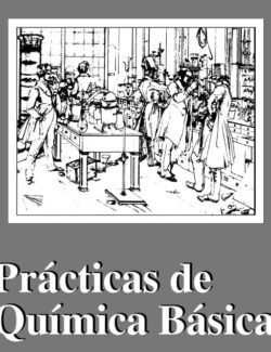 Prácticas de Química Básica – Universidad de Alcalá – 1ra Edición