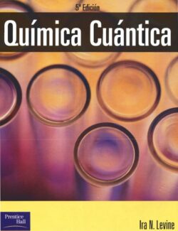 Química Cuántica – Ira N. Levine – 5ta Edición