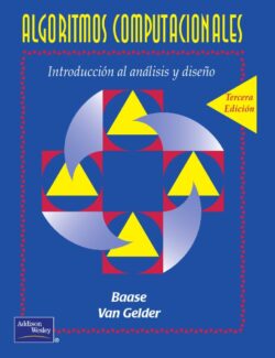 Algoritmos Computacionales – Sara Baase, Allen Van Gelder – 3ra Edición