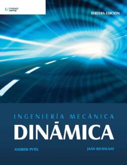 Ingeniería Mecánica: Dinámica – Andrew Pytel, Jaan Kiusalaas – 3ra Edición