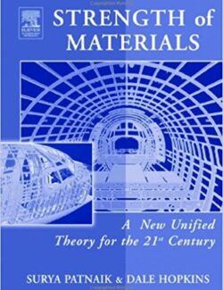 Strength of Materials – Surya N. Patnaik, Dale A. Hopkins – 1st Edition
