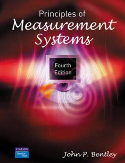 Principles of Measurement Systems – John P. Bentley – 4th Edition