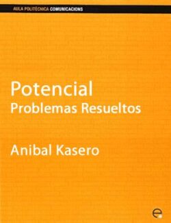 Potencial: Problemas Resueltos – Anibal Kasero – Edición 2002