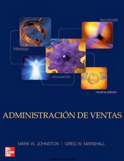 Administración de Ventas – Mark W. Johnston, Greg W. Marshall – 9na Edición