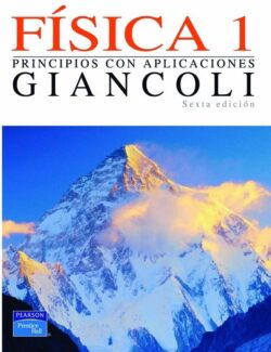 Física 1: Principios con Aplicaciones – Douglas Giancoli – 6ta Edición