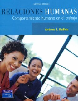 Relaciones Humanas – Andrew J. DuBrin – 9na Edición