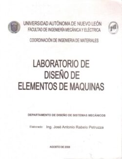 Manual del Laboratorio de Diseño de Máquinas – J. Antonio Rabelo – 1ra Edición