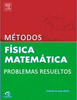 Métodos de la Física Matemática II (Problemas Resueltos) – Sebastián Urrutia – 2da Edición