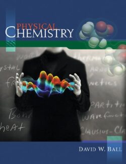 physical chemistry david w ball 1st edition