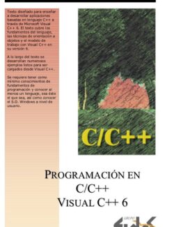 Programación en C/C++, Visual C++ 6 – Grupo Eidos – 1ra Edición