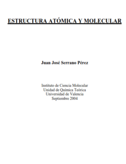 Estructura Atómica y Molecular – Juan José Serrano – 1ra Edición