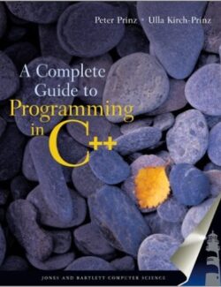 a complete guide to programming in c ulla kirch prinz peter prinz 1st edition