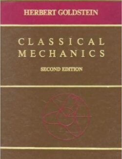 Classical Mechanics – Herbert Goldstein – 2nd Edition