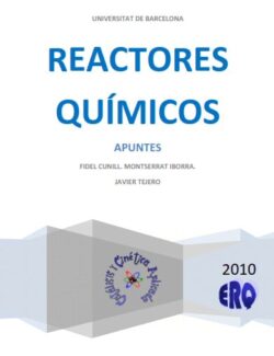 Reactores Químicos: Apuntes – Universidad de Barcelona – 1ra Edición