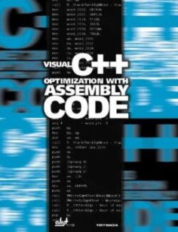 visual c net optimization with assembly code yury magda 1st edition