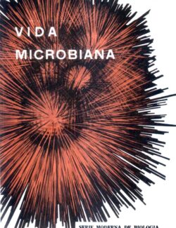 Vida Microbiana – W. R. Sistrom – 1ra Edición