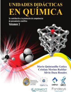Unidades Didácticas en Química Vol. 3 Mario Quintanilla 1ra Edición