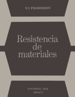 Resistencia de Materiales – V. I. Feodosiev – 1ra Edición