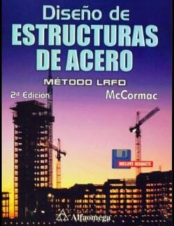 Diseño de Estructuras de Acero (Método LRFD) – Jack C. McCormac – 2da Edición
