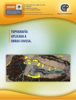 Topografía Aplicada a Obras Coussa – Secretaría De Agricultura, Ganadería, Desarrollo Rural, Pesca Y Alimentación – 1ra Edición