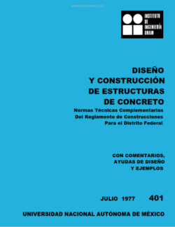 Diseño y Construcción de Estructuras de Concreto – Instituto De Ingeniería UNAM