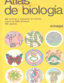 Atlas de Biología (Omega) – Günter Vogel, Hartmul Angermann – 1ra Edición