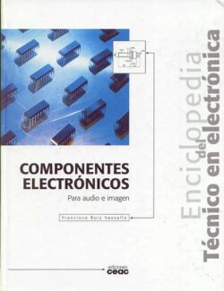 enciclopedia del tecnico en electronica componentes electronicos francisco ruiz vassall