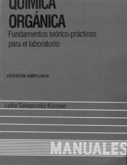 Química Orgánica – Lydia Galagovsky – 5ta Edición