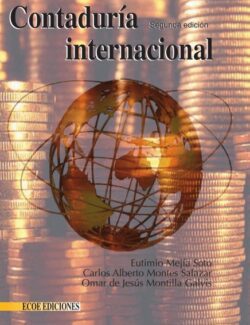 Contaduría Internacional – Eutimio Mejía, Carlos Alberto Montes, Omar de Jesús Montilla – 2da Edición