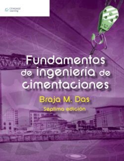 Fundamentos de Ingeniería de Cimentaciones – Braja M. Das – 7ma Edición