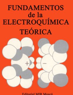 Fundamentos de la Electroquímica Teórica – B. B. Damaskín, O. A. Petri – 1ra Edición