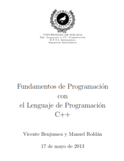 Fundamentos de Programación C++ – Vicente Benjumea, Manuel Roldán – Edición 2013