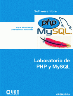 Laboratorio de PHP y MySQL – Piero Berni Millet, Dídac Gil de la Iglesia – 1ra Edición