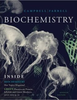 Biochemistry Mary K. Campbell. Shawn O. Farrell 7th Edition